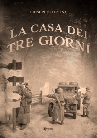 Immagine copertina libro La casa dei tre giorni