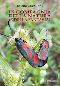 Immagine copertina libro In compagnia della natura (e della fantasia). Ediz. illustrata