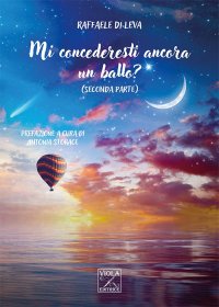 Immagine copertina libro Mi concederesti ancora un ballo?. Vol. 2