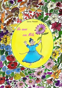 Immagine copertina libro Un anno con Mila. Ediz. illustrata
