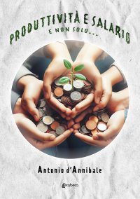 Immagine copertina libro Produttività e salario. E non solo...