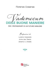 Immagine copertina libro Vademecum delle buone maniere. Per i protagonisti di un futuro migliore