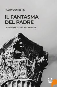 Immagine copertina libro Il fantasma del padre