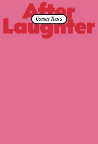 Immagine copertina libro After Laughter Comes Tears