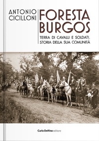 Immagine copertina libro Foresta Burgos. Terra di cavalli e soldati