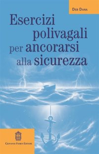 Immagine copertina libro Esercizi polivagali per ancorarsi alla sicurezza