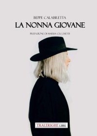 Immagine copertina libro La nonna giovane