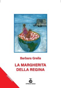 Immagine copertina libro La Margherita della Regina. Breve storia di un cane pizzaiolo