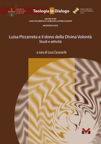 Immagine copertina libro Luisa Piccarreta e il dono della Divina Volontà. Studi e attività