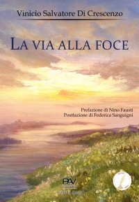 Immagine copertina libro La via alla foce