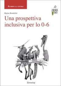 Immagine copertina libro Una prospettiva inclusiva per lo 0-6