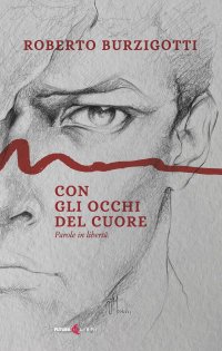 Immagine copertina libro Con gli occhi del cuore. Parole in libertà