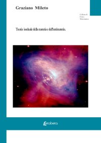 Immagine copertina libro Teoria isoduale della materia e dell'antimateria