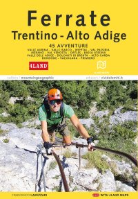 Immagine copertina libro Ferrate in Trentino-Alto Adige. Con Carta geografica ripiegata
