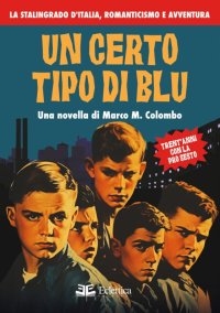 Immagine copertina libro Un certo tipo di blu