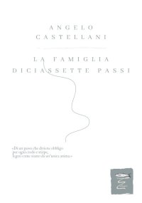 Immagine copertina libro La famiglia. Diciassette passi