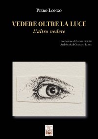 Immagine copertina libro Vedere oltre la luce. L’altro vedere. Con audiobook