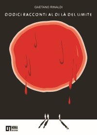 Immagine copertina libro Dodici racconti al di là del limite