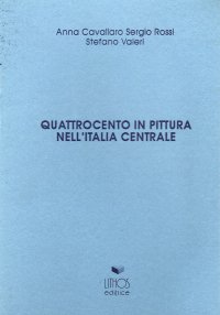 Immagine copertina libro Quattrocento in pittura nell'Italia centrale