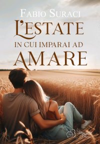 Immagine copertina libro L'estate in cui imparai ad amare