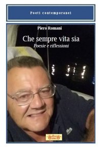 Immagine copertina libro Che sempre vita sia. Poesie e riflessioni