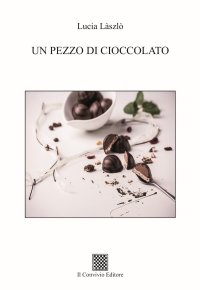 Immagine copertina libro Un pezzo di cioccolato