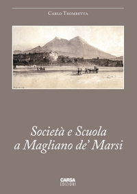 Immagine copertina libro Società e scuola a Magliano De' Marsi