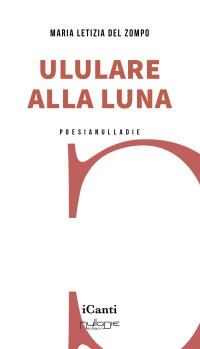 Immagine copertina libro Ululare alla luna