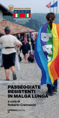 Immagine copertina libro Passeggiate resistenti in Malga Lunga