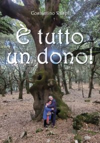 Immagine copertina libro È tutto un dono!