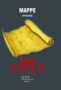 Immagine copertina libro Mappe. Antologia. Turno di Notte XV