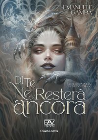 Immagine copertina libro Di te ne resterà ancora. Storia di un poeta che divenne drago
