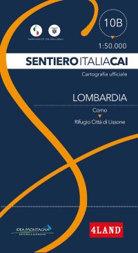 Immagine copertina libro Sentiero Italia CAI. Lombardia Da Como a Rifugio Città di Lissone in Val Adamè