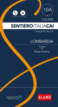Immagine copertina libro Sentiero Italia CAI. Lombardia Da Como a Rifugio Federico in Dosdè