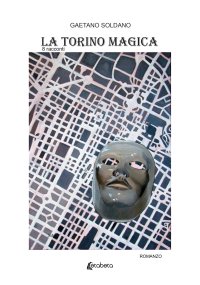 Immagine copertina libro La Torino magica. 8 racconti