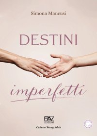 Immagine copertina libro Destini imperfetti