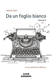 Immagine copertina libro Da un foglio bianco. Vol. 2