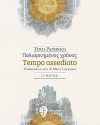 Immagine copertina libro Tempo assediato. Ediz. italiana e greca