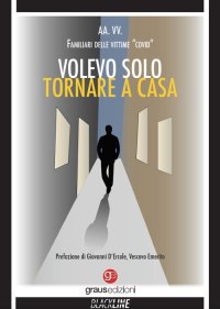Immagine copertina libro Volevo solo tornare a casa