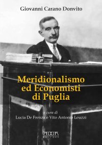 Immagine copertina libro Meridionalismo ed economisti di Puglia. Raccolta di scritti