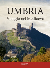 Immagine copertina libro Umbria. Viaggio nel Medioevo. Ediz. multilingue