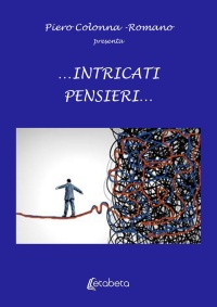 Immagine copertina libro …Intricati pensieri…