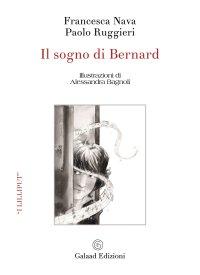 Immagine copertina libro Il sogno di Bernard