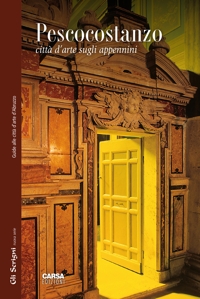 Immagine copertina libro Pescocostanzo. Città d'arte sugli Appennini