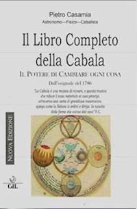 Immagine copertina libro Il libro completo della Cabala. Il potere di cambiare ogni cosa