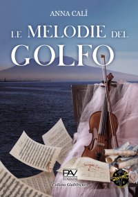 Immagine copertina libro Le melodie del golfo