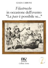 Immagine copertina libro Filastrocche. In occasione dell'evento «La pace è possibile se...»