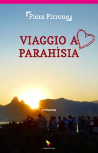 Immagine copertina libro Viaggio a Parahìsia