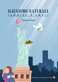 Immagine copertina libro Igienismo naturale. Cammino d'amore