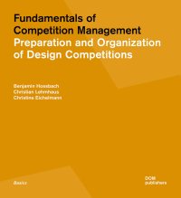 Immagine copertina libro Fundamentals of competition management. Preparation and organization of design competitions